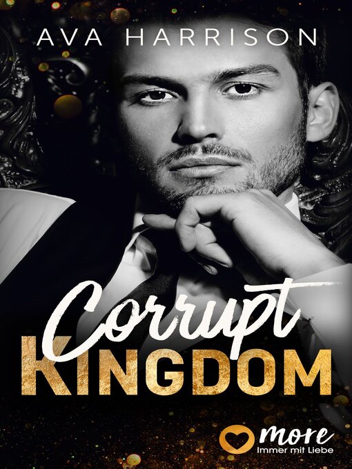 Title details for Corrupt Kingdom by Ava Harrison - Available